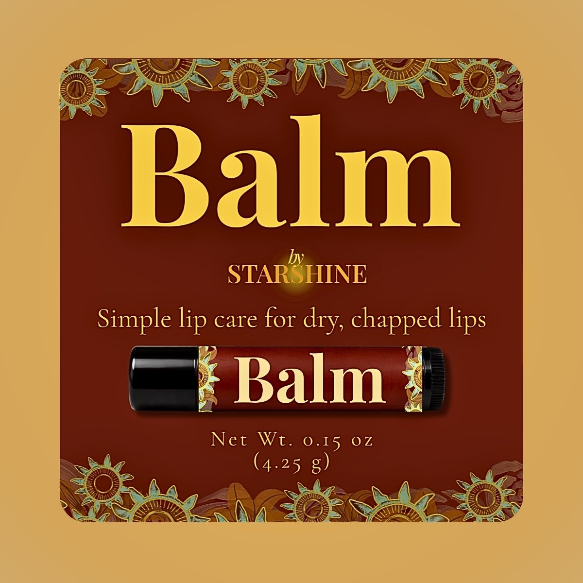A square product card for Starshine Balm lip balm on a warm tan background. The card is dark reddish brown with ornate floral border illustrations and large gold text reading 'Balm' and smaller white text reading 'by STARSHINE' and 'Simple lip care for dry, chapped lips.